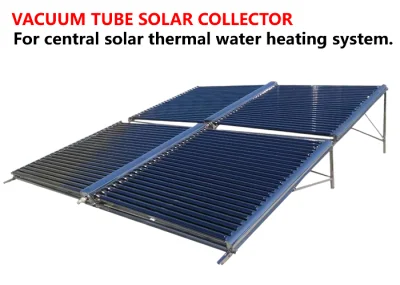 Capteur solaire à tube sous vide à haut rendement pour système de chauffage central à eau chaude